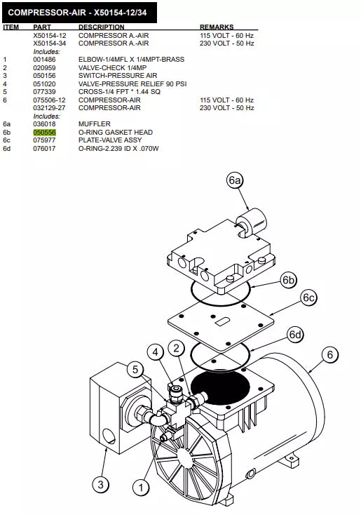 O-RING GASKET HEAD is used to build the COMPRESSOR-AIR of the following models: 115 VOLT - 60 Hz / 230 VOLTS - 50Hz.